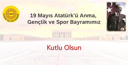 19 Mayıs Atatürk'ü Anma, Gençlik ve Spor Bayramı