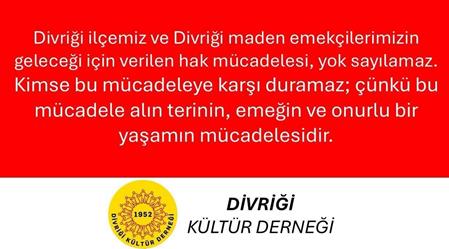 Divriği Maden Emekçileri Yalnız Değildir!